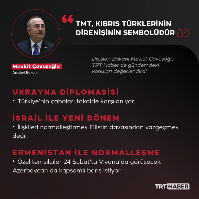 Dışişleri Bakanı Çavuşoğlu: Türk Mukavemet Teşkilatı, KKTC'nin Kuvayımilliye'sidir
